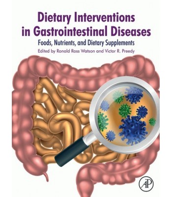 Dietary Interventions in Gastrointestinal Diseases: Foods, Nutrients and Dietary Supplements