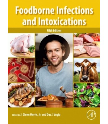 Foodborne Infections and Intoxications 5E