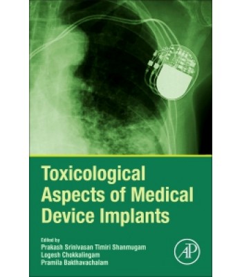 Toxicological Aspects of Medical Device Implants