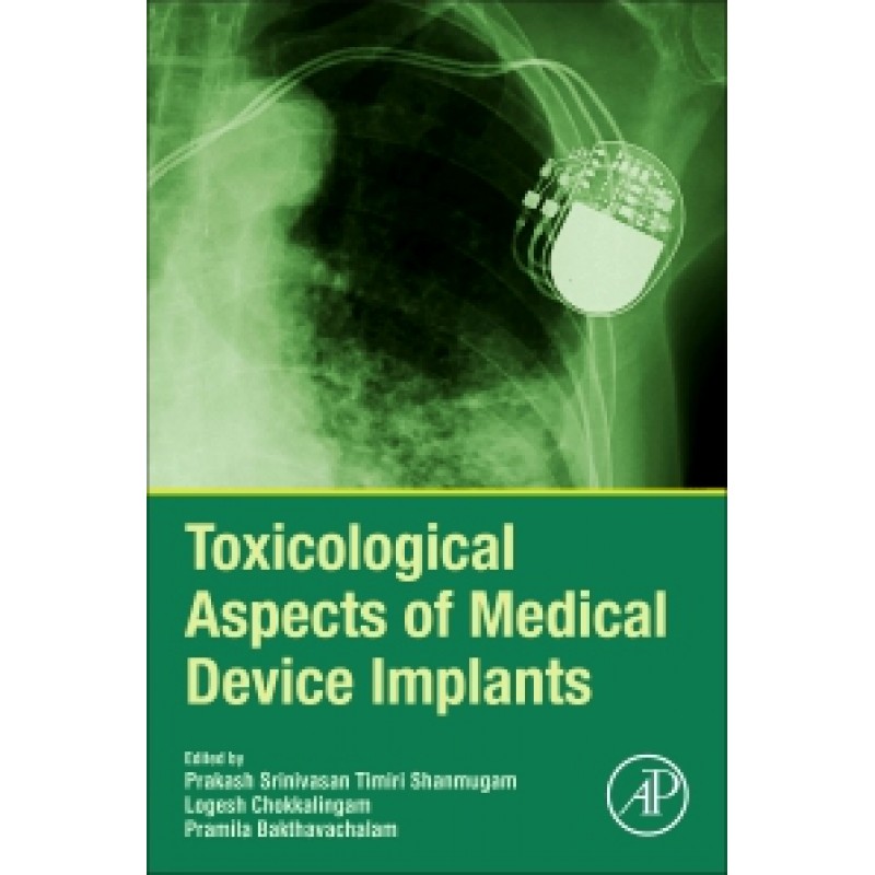 Toxicological Aspects of Medical Device Implants