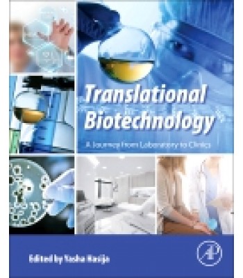 Translational Biotechnology, A Journey from Laboratory to Clinics