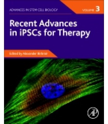 Recent Advances in iPSCs for Therapy, Volume 3