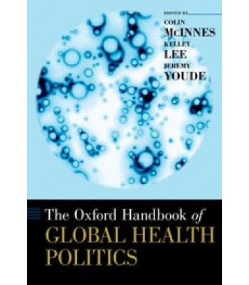 The Oxford Handbook of Global Health Politics