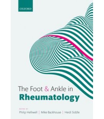 The Foot and Ankle in Rheumatology 1E