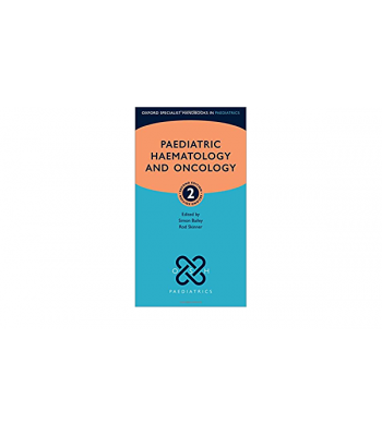 Paediatric Haematology and Oncology , 2E