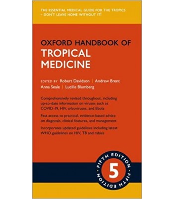 Oxford Handbook of Tropical Medicine 5E