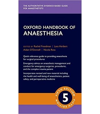 Oxford Handbook of Anaesthesia 5Ε