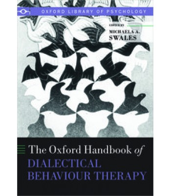 The Oxford Handbook of Dialectical Behaviour Therapy