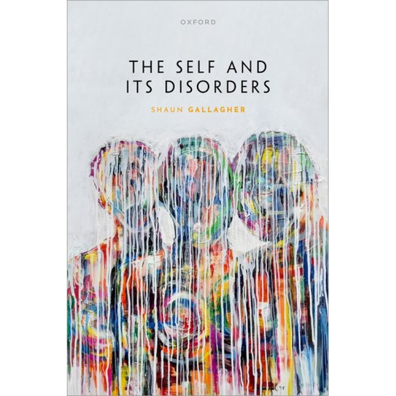 The Self and its Disorders