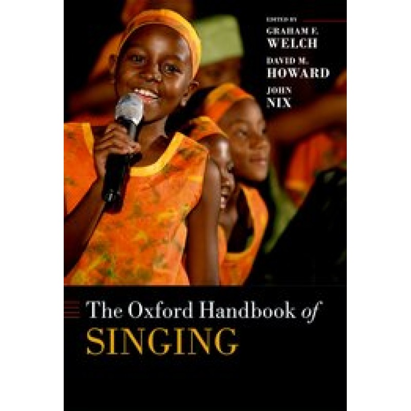 The Oxford Handbook of Singing