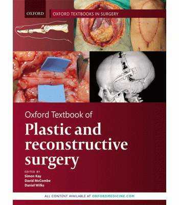 Oxford Textbook of Plastic and Reconstructive Surgery