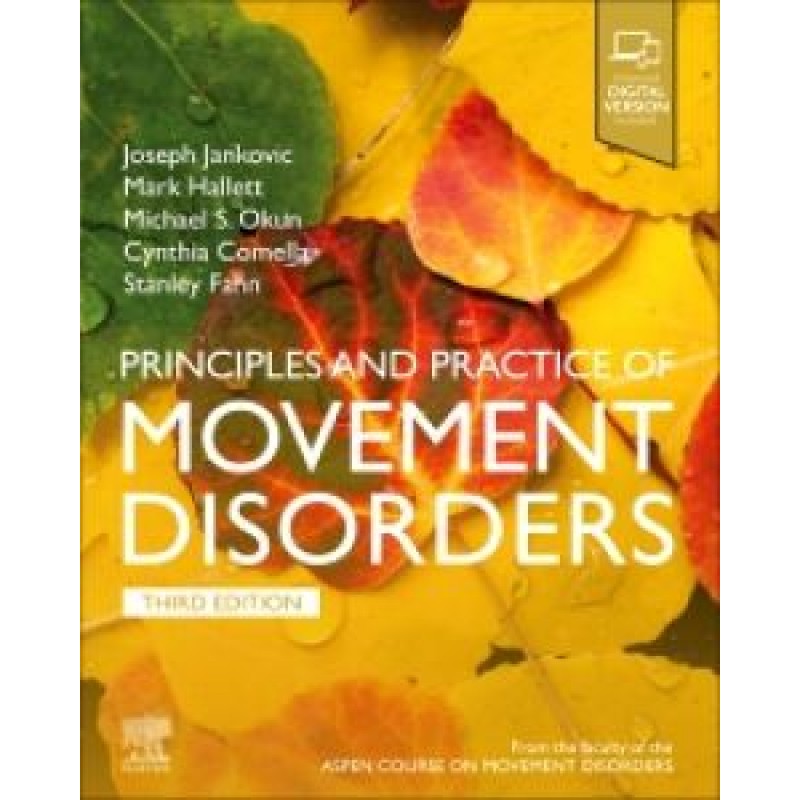 Principles and Practice of Movement Disorders by Jankovic, 3E