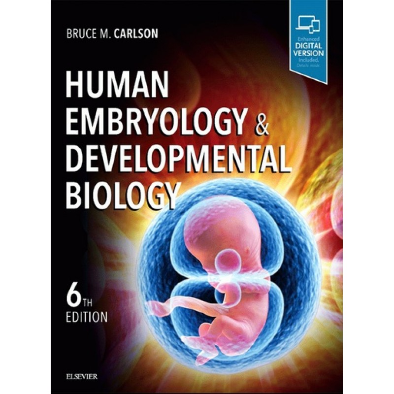 Human Embryology and Developmental Biology, 6th Edition