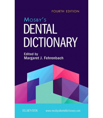 Mosby's Dental Dictionary 4E