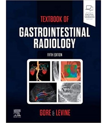 Textbook of Gastrointestinal Radiology, 5E 