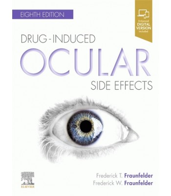 Drug-Induced Ocular Side Effects 8E: Clinical Ocular Toxicology