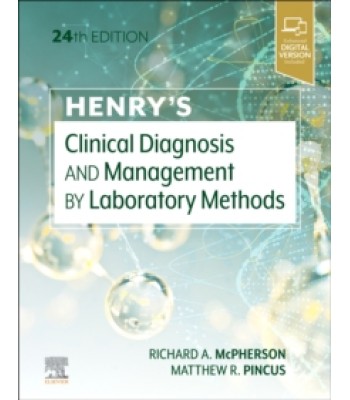Henry's Clinical Diagnosis and Management by Laboratory Methods 24E 