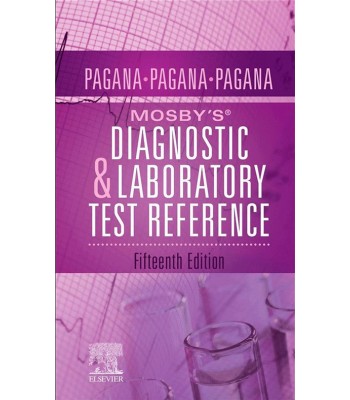 Mosby’s Diagnostic and Laboratory Test Reference 15E