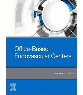 Office-Based Endovascular Centers
