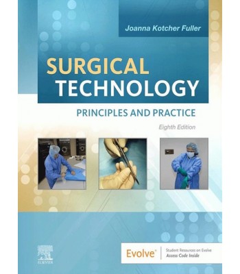 Surgical Technology 8E: Principles and Practice
