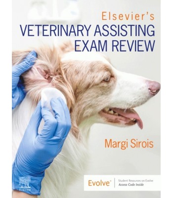 Elsevier’s Veterinary Assisting Exam Review