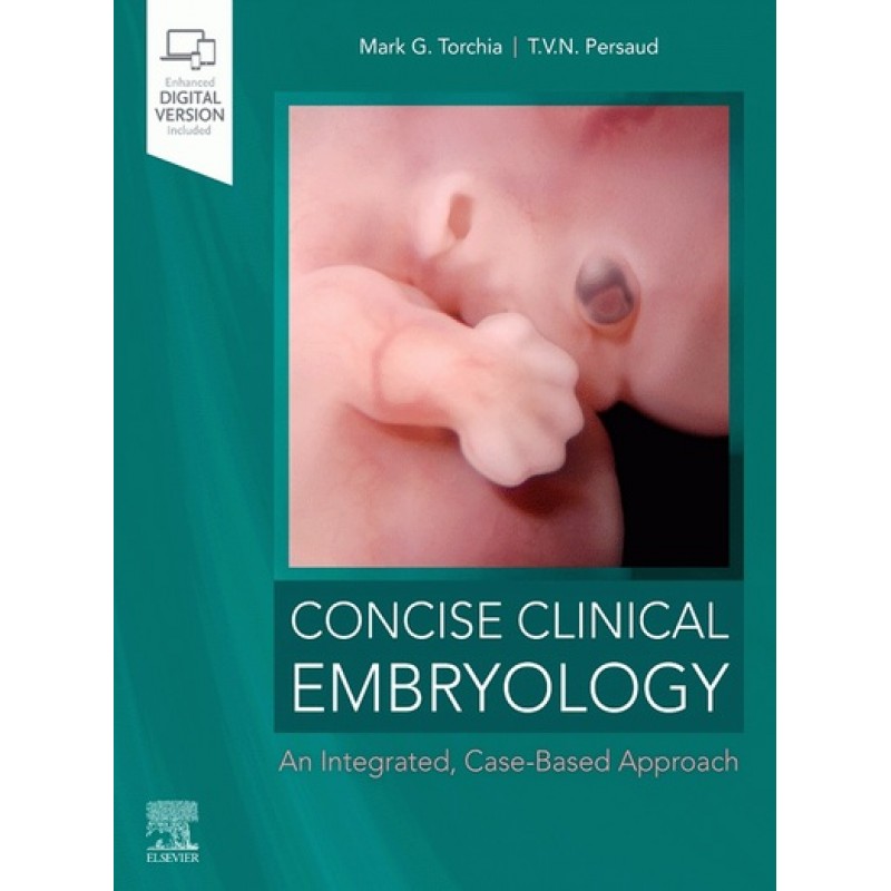Concise Clinical Embryology: an Integrated, Case-Based Approach