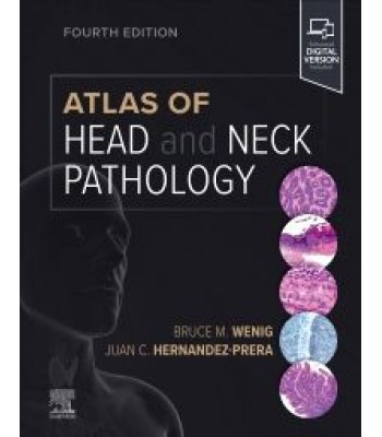 Atlas of Head and Neck Pathology, 4th Edition