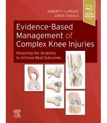 Evidence-Based Management of Complex Knee Injuries