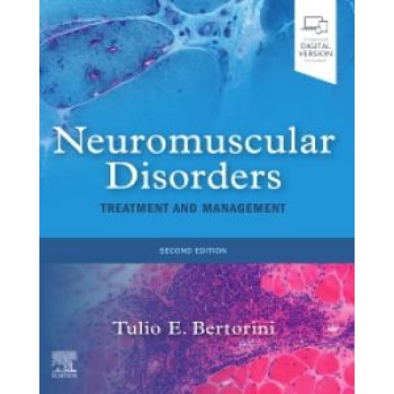 Neuromuscular Disorders: Treatment and Management, 2E