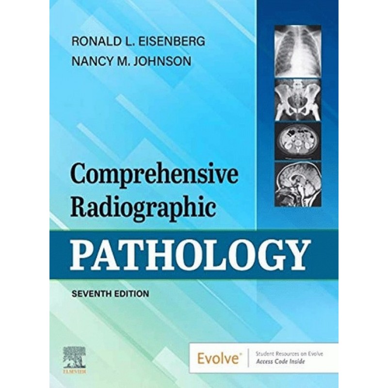 Comprehensive Radiographic Pathology 7E