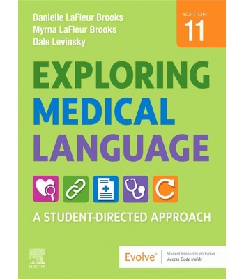 Exploring Medical Language: A Student-Directed Approach 11E