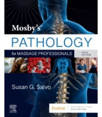 Mosby's Pathology for Massage Professionals, 5E