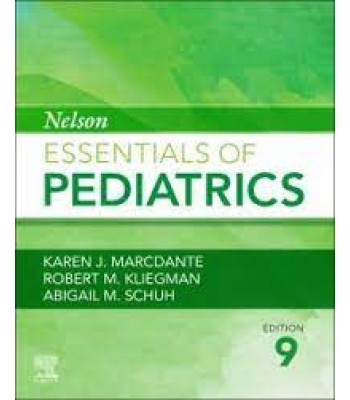 Nelson Essentials of Pediatrics, 9E  2022
