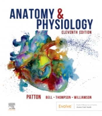 Anatomy & Physiology by Patton, 11E (Includes A&P Online Course)