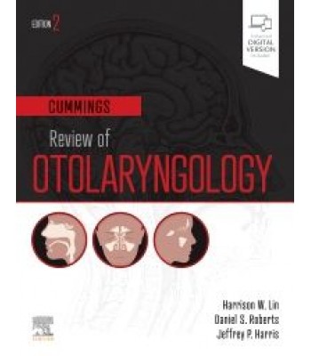 Cummings Review of Otolaryngology, 2nd Edition
