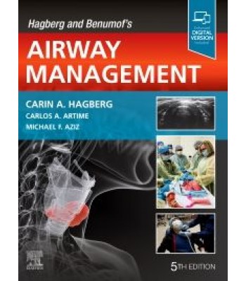 Hagberg and Benumof's Airway Management, 5E