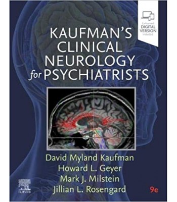 Kaufman's Clinical Neurology for Psychiatrists, 9E