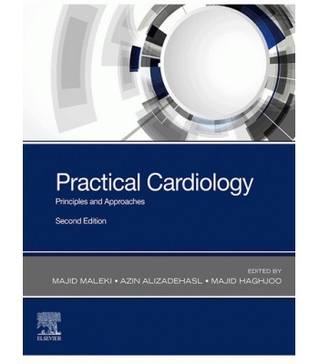 Practical Cardiology 2E: Principles and Approaches