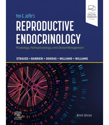 Yen & Jaffe's Reproductive Endocrinology, 9th Edition