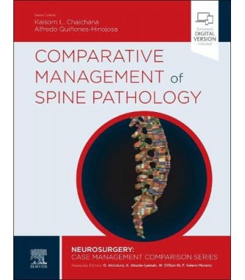 Comparative Management of Spine Pathology 