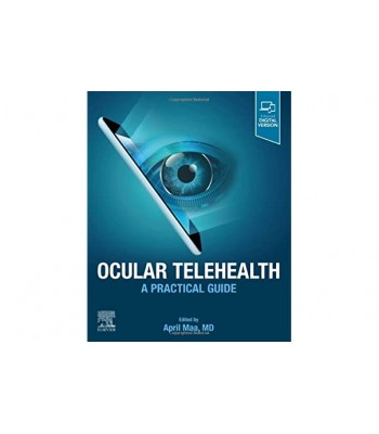 Ocular Telehealth A Practical Guide 