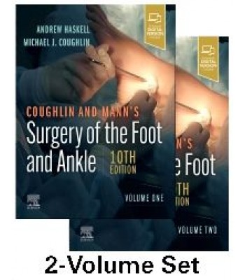 Coughlin and Mann’s Surgery of the Foot and Ankle, 2-Volume Set, 10th Edition