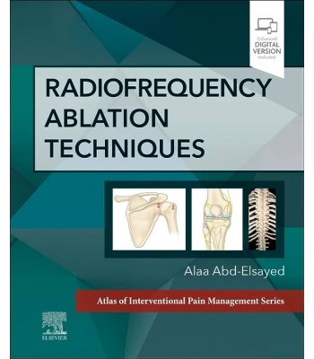 Radiofrequency Ablation Techniques, 1st Edition