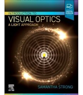 Introduction to Visual Optics A Light Approach