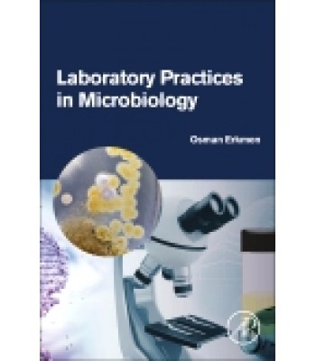 Laboratory Practices in Microbiology