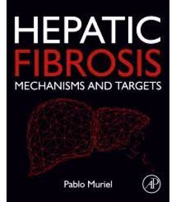 Hepatic Fibrosis: Mechanisms and Targets