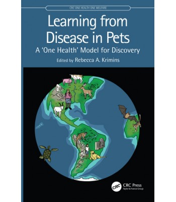 Learning from Disease in Pets, A ‘One Health’ Model for Discovery 1E
