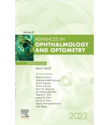 Advances in Ophthalmology and Optometry, 2023, 1st Edition