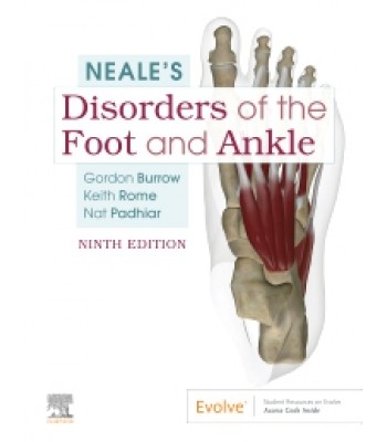 Neale's Disorders of the Foot and Ankle 9E