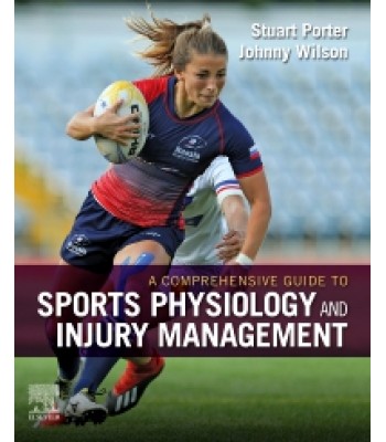 A Comprehensive Guide to Sports Physiology and Injury Management: An interdisciplinary approach